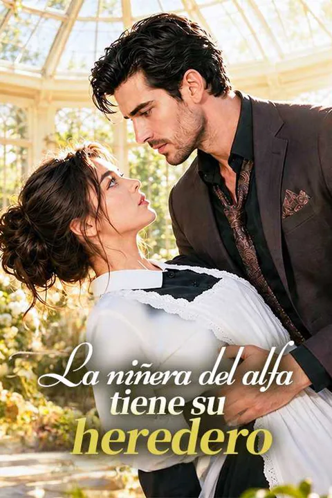 Póster de La niñera del alfa tiene su heredero