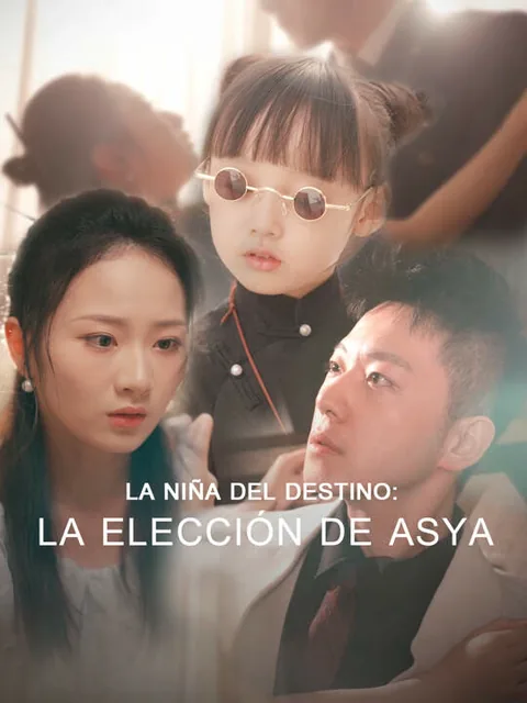 Póster de La niña del destino: La elección de Asya