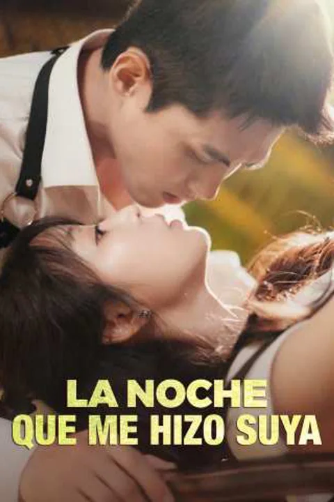 Póster de La noche que me hizo suya
