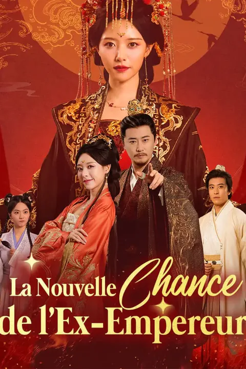 Affiche de La Nouvelle Chance de l'Ex-Empereur