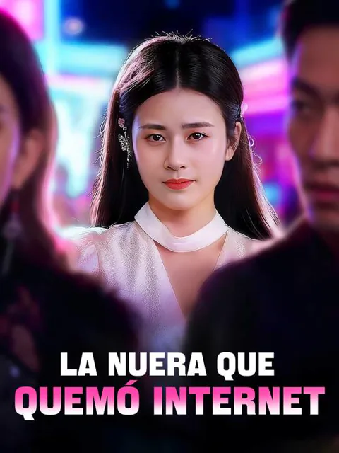 Póster de La Nuera que Quemó Internet