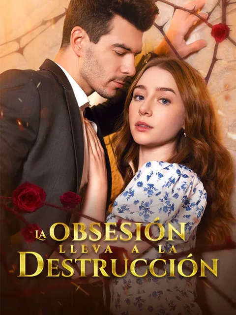 Póster de La obsesión lleva a la destrucción