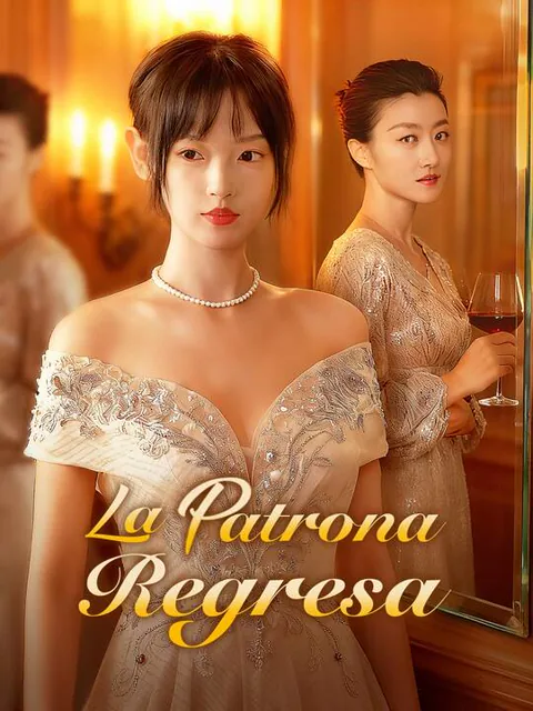 Póster de La Patrona Regresa