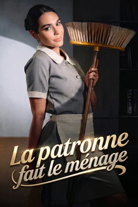Affiche de La patronne fait le ménage