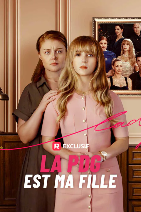 Affiche de La PDG est ma fille