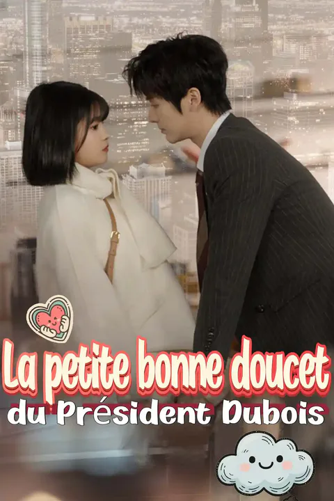 Affiche de La petite bonne douce du Président Dubois