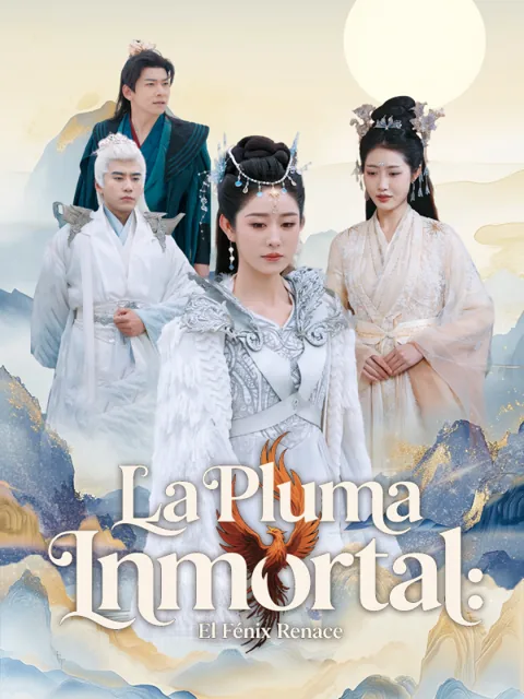 Póster de La Pluma Inmortal: El Fénix Renace