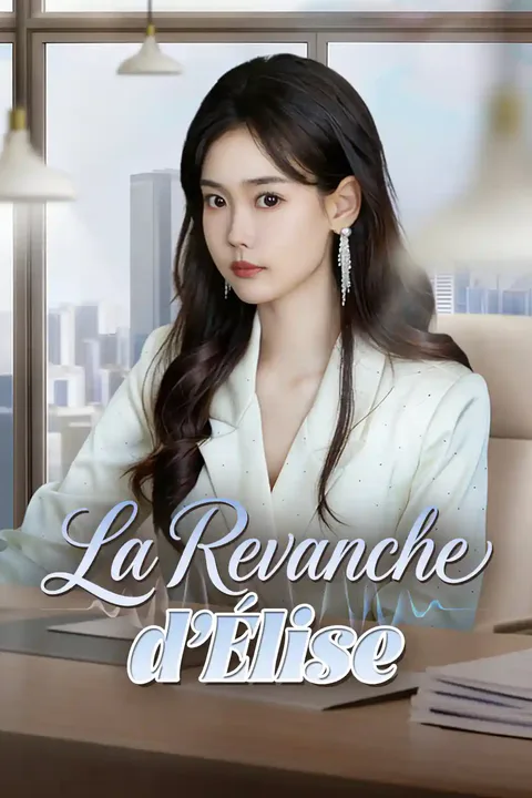 Affiche de La Revanche d’Élise