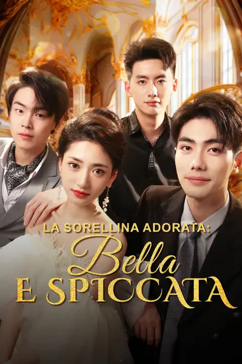 Locandina di La Sorellina adorata: bella e spiccata