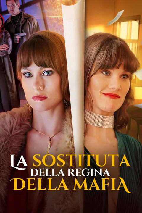 Locandina di La sostituta della regina della mafia