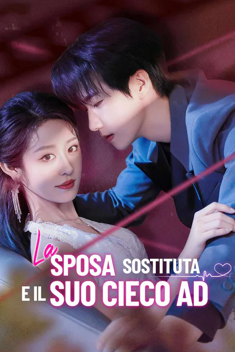 Locandina di La sposa sostituta e il suo cieco AD