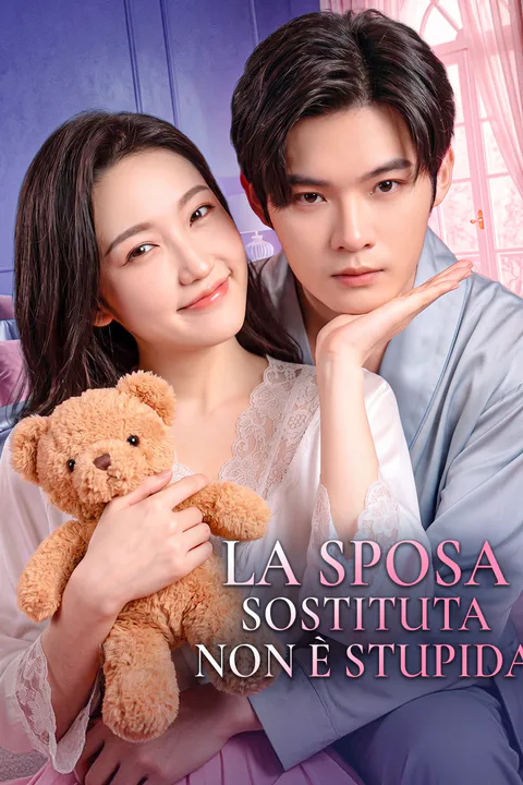 Locandina di La sposa sostituta non è stupida