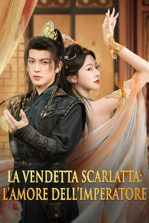 Locandina di La vendetta scarlatta: l’amore dell’imperatore