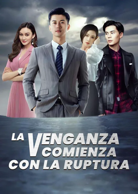 Póster de La Venganza Comienza con la Ruptura