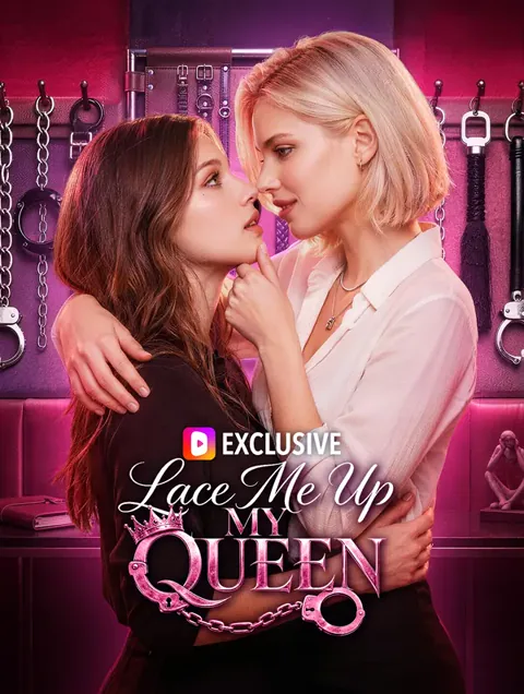 Lace Me Up, My Queen poster