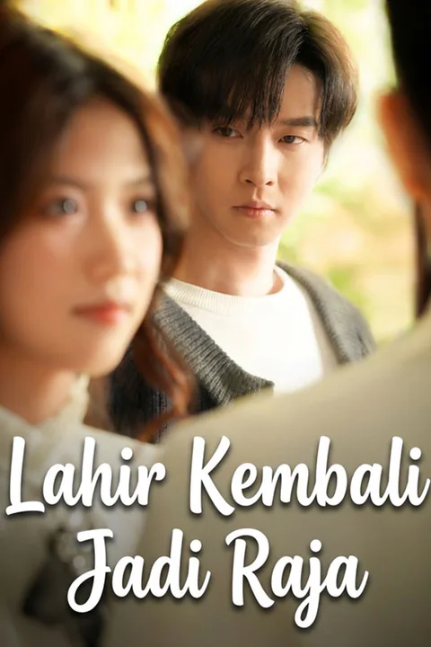Poster Lahir Kembali Jadi Raja