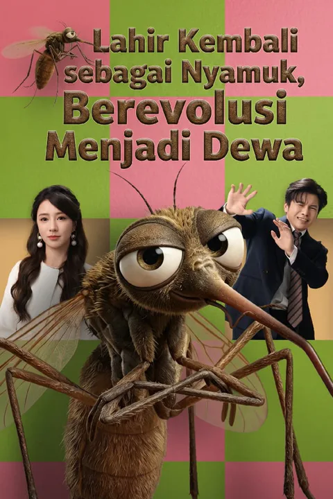 Poster Lahir Kembali sebagai Nyamuk, Berevolusi Menjadi Dewa