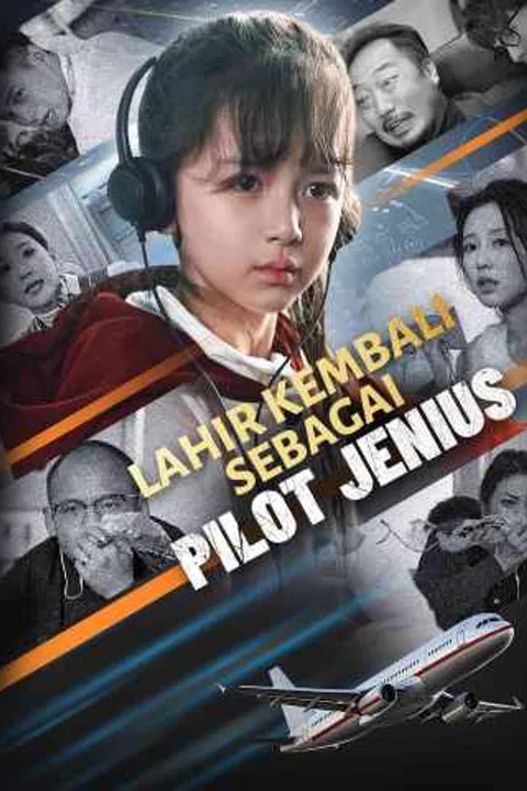 Poster Lahir Kembali sebagai Pilot Jenius
