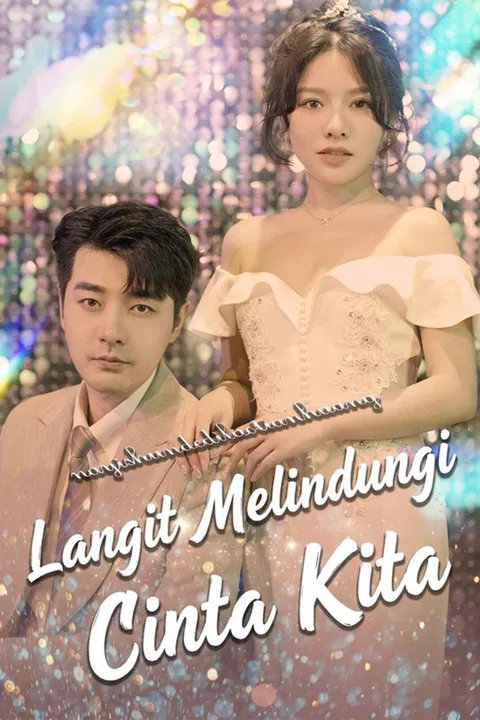 Poster Langit Melindungi Cinta Kita