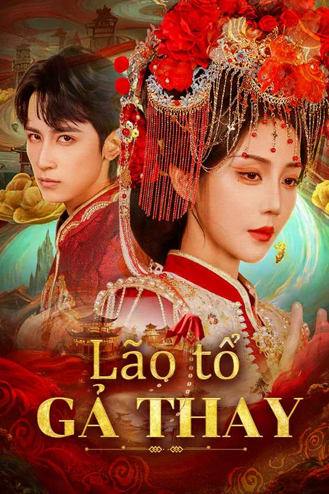Poster Lão tổ gả thay