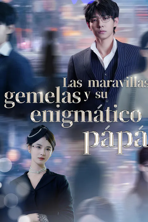 Póster de Las maravillas gemelas y su enigmático papá