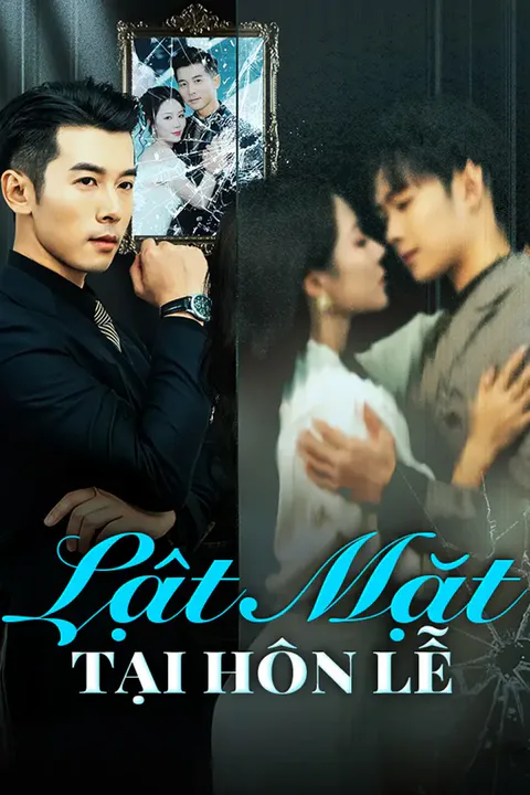 Poster Lật Mặt Tại Hôn Lễ