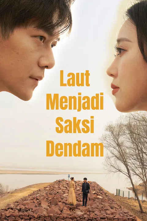 Poster Laut Menjadi Saksi Dendam