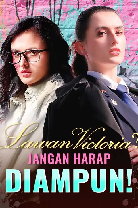 Poster Lawan Victoria? Jangan Harap Diampun!