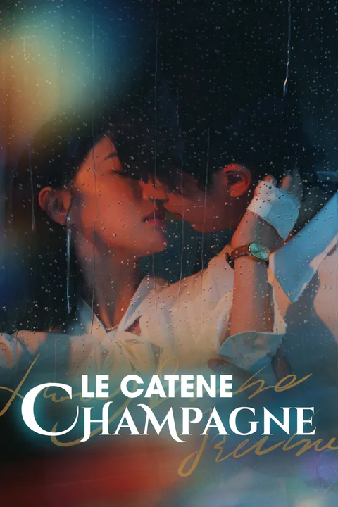 Locandina di Le Catene Champagne