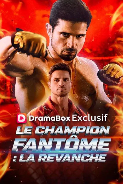 Affiche du Champion Fantôme : La Revanche