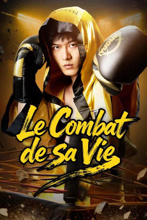 Affiche du Combat de sa Vie