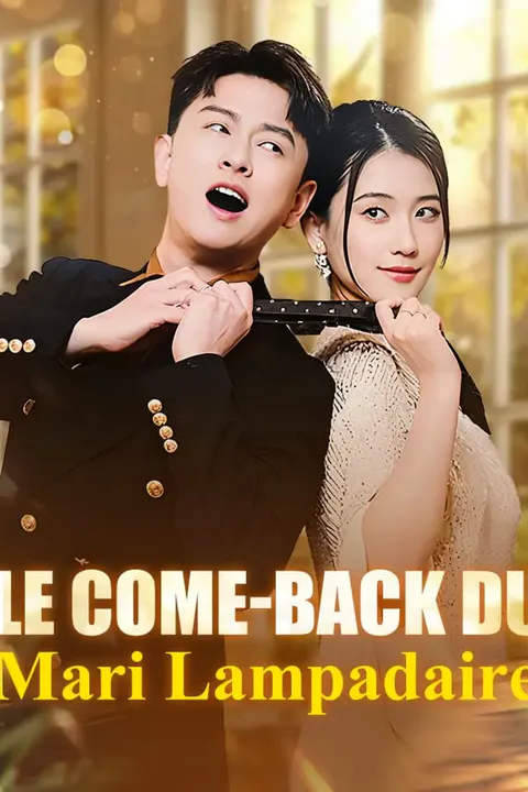 Affiche du Come-back du Mari Lampadaire