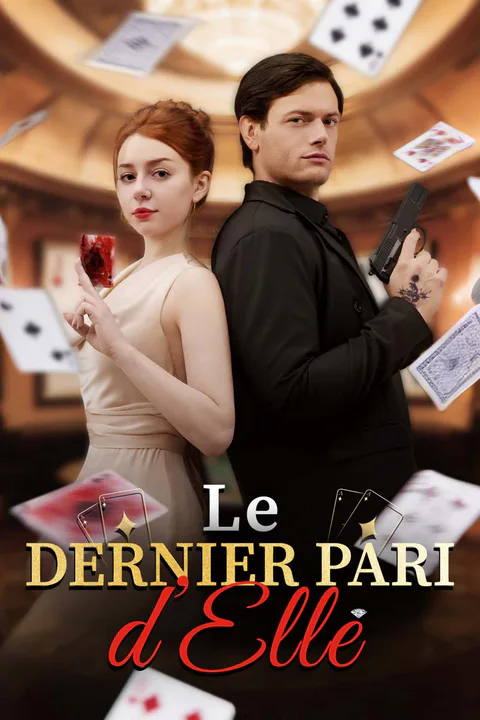 Affiche du Dernier Pari d’Elle