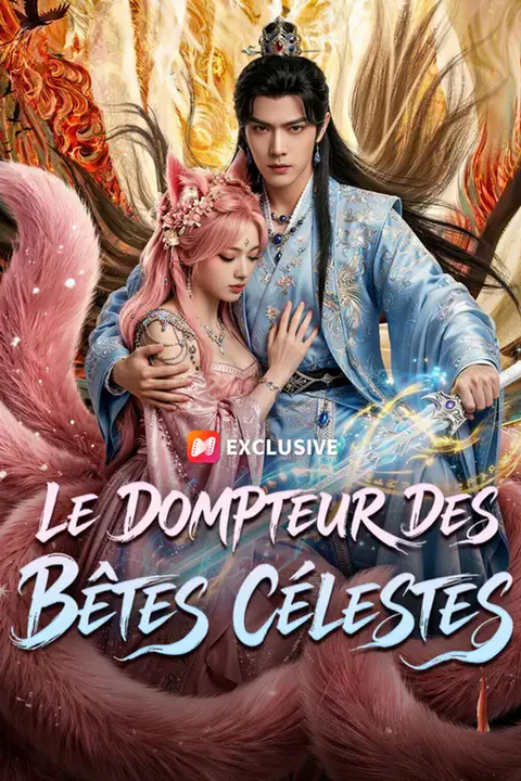 Affiche du dompteur des bêtes célestes