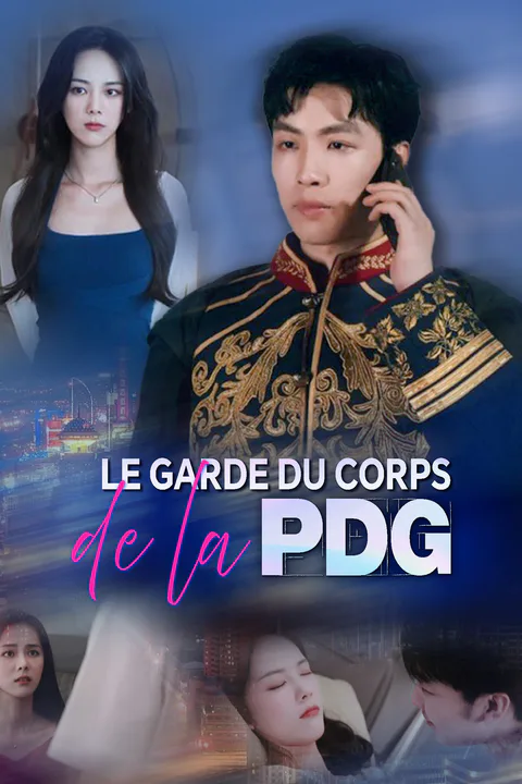 Affiche du Garde du Corps de la PDG