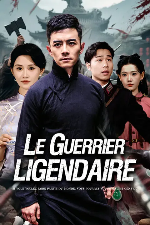 Affiche du Guerrier légendaire