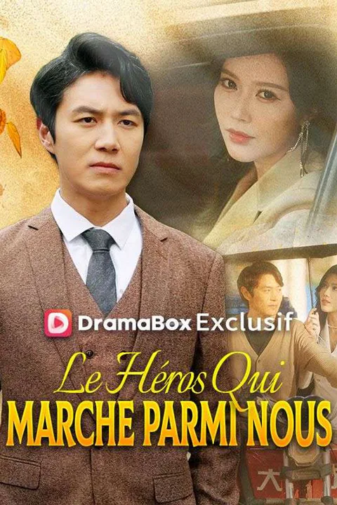 Affiche du Héros Qui Marche Parmi Nous (Doublé)
