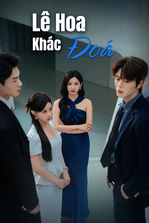 Poster Lê Hoa Khác Đoá