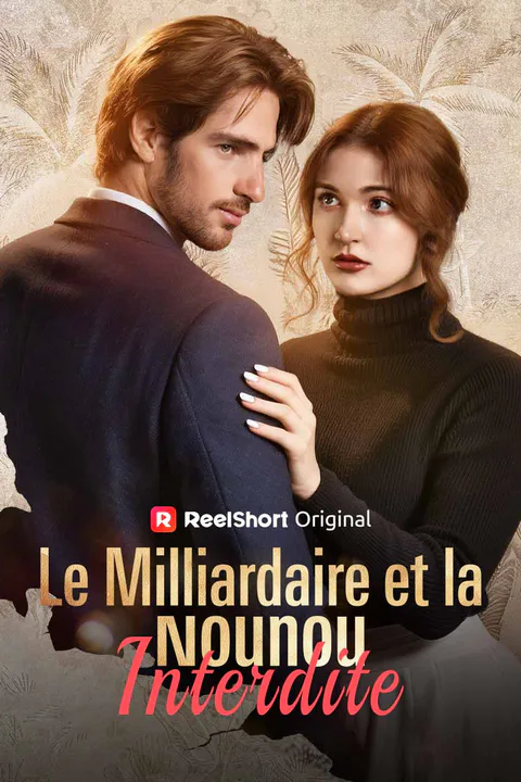 Affiche du Milliardaire et la Nounou interdite