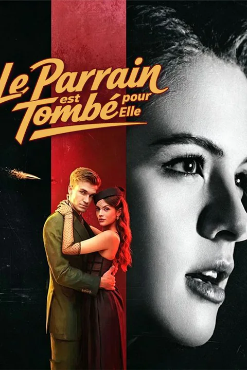 Affiche du Parrain est Tombé pour Elle
