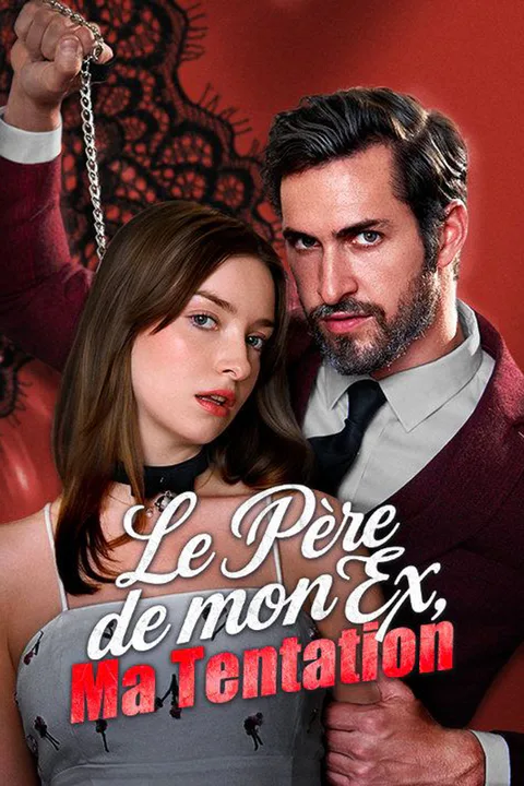 Affiche du Père de mon Ex, Ma Tentation