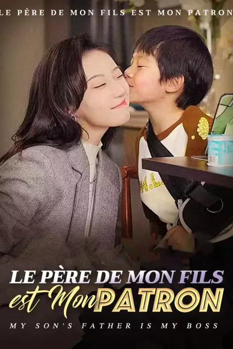 Affiche du Père de Mon Fils est Mon Patron