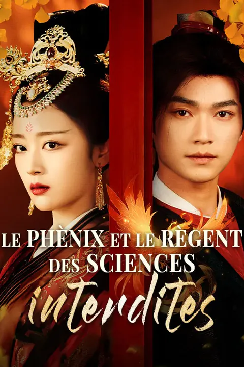 Affiche du Phénix et Le Régent des Sciences interdites