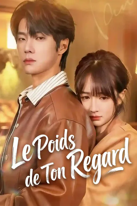 Affiche du Poids de Ton Regard