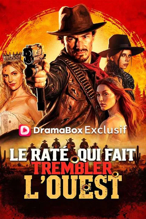 Affiche du Raté qui Fait Trembler l'Ouest