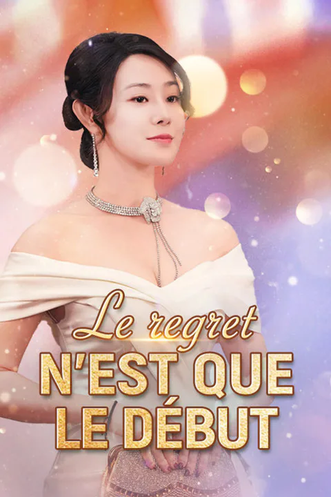 Affiche du regret n'est que le début
