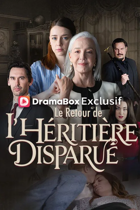Affiche du Retour de l'Héritière Disparue