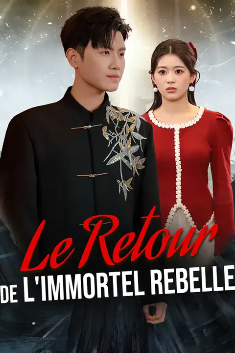 Affiche du Retour de l'Immortel Rebelle