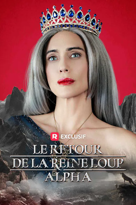 Affiche du retour de la reine loup alpha