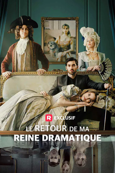 Affiche du Retour de ma reine dramatique
